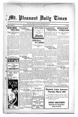 Primary view of object titled 'Mt. Pleasant Daily Times (Mount Pleasant, Tex.), Vol. 12, No. 7, Ed. 1 Tuesday, March 24, 1931'.