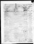 Thumbnail image of item number 2 in: 'The Daily Ledger and Texan (San Antonio, Tex.), Vol. 1, No. 338, Ed. 1, Friday, November 23, 1860'.