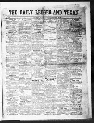 Primary view of object titled 'The Daily Ledger and Texan (San Antonio, Tex.), Vol. 1, No. 356, Ed. 1, Monday, December 24, 1860'.
