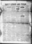 Primary view of The Daily Ledger and Texan (San Antonio, Tex.), Vol. 2, No. 403, Ed. 1, Tuesday, March 26, 1861