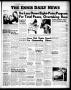 Primary view of The Ennis Daily News (Ennis, Tex.), Vol. 67, No. 7, Ed. 1 Thursday, January 9, 1958