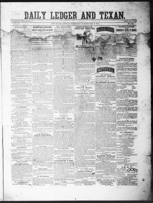 Primary view of The Daily Ledger and Texan (San Antonio, Tex.), Vol. 2, No. 434, Ed. 1, Wednesday, May 8, 1861