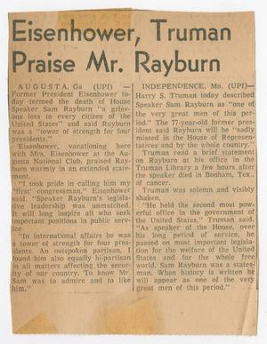 Primary view of object titled '[Newspaper Clipping: Eisenhower, Truman Praise Mr. Rayburn]'.