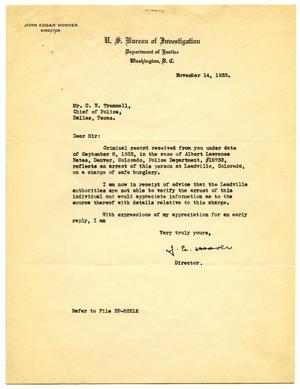 Primary view of [Letter from Department of Justice Division of Investigation Director John Edgar Hoover to Dallas Chief of Police C. W. Trammell - 11/14/1933]