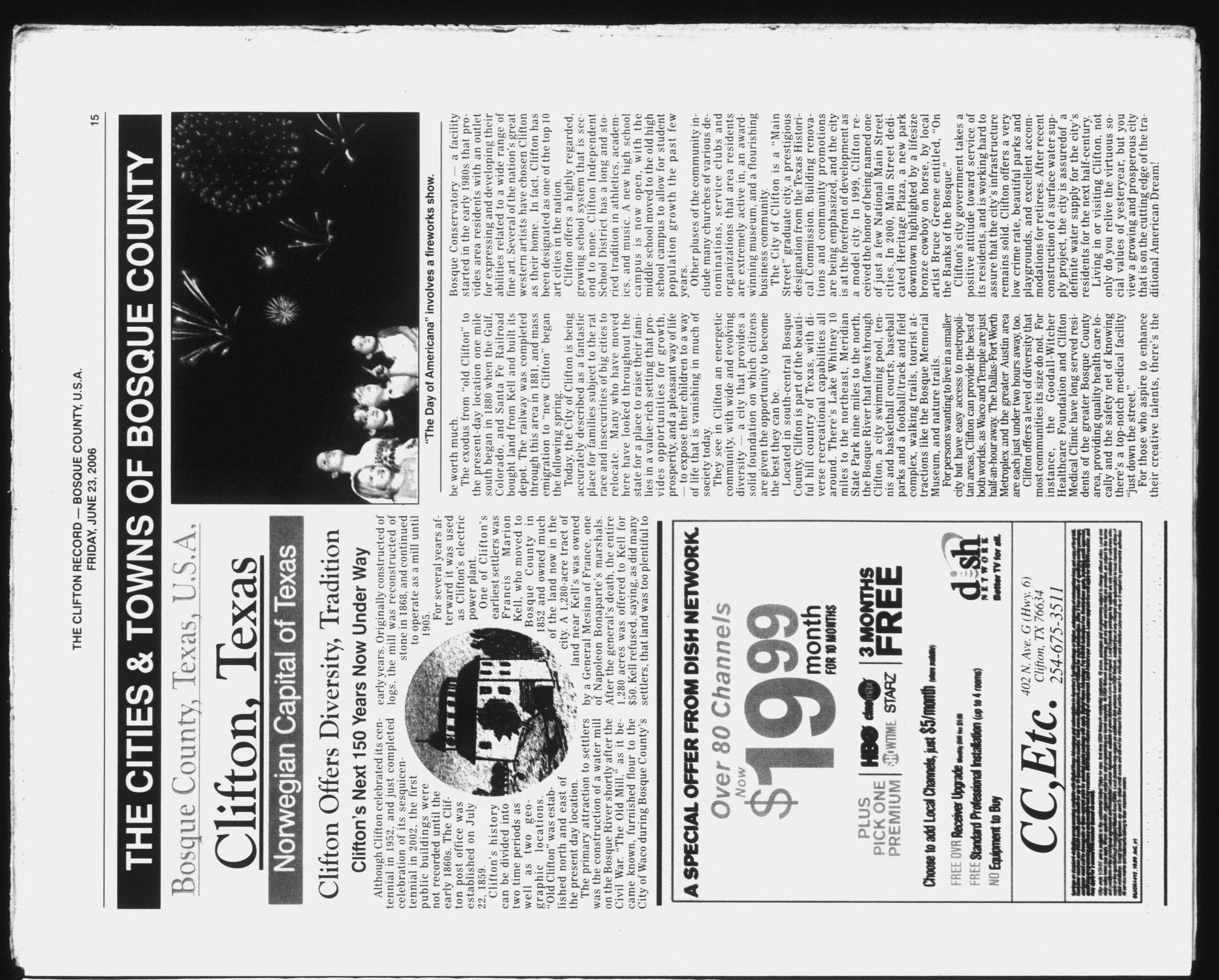 The Clifton Record (Clifton, Tex.), Vol. 111, No. 25, Ed. 1 Friday, June 23, 2006
                                                
                                                    [Sequence #]: 33 of 110
                                                