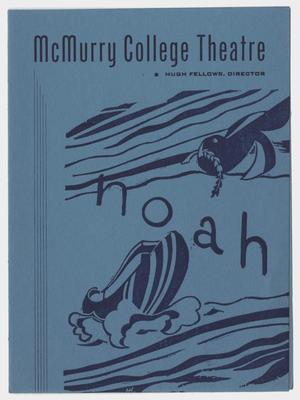 Primary view of object titled '[McMurry College Theatre "Noah" Program]'.