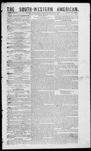 The South-Western American. (Austin, Tex.), Vol. 4, No. 7, Ed. 1, Wednesday, August 25, 1852