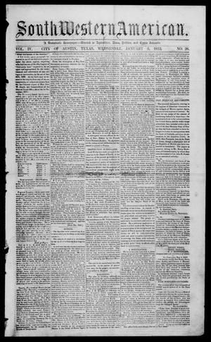 Primary view of object titled 'South-Western American (Austin, Tex.), Vol. 4, No. 26, Ed. 1, Wednesday, January 5, 1853'.