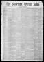 Primary view of Galveston Weekly News (Galveston, Tex.), Vol. 12, No. 9, Ed. 1, Tuesday, May 8, 1855