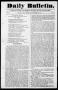 Newspaper: Daily Bulletin. (Austin, Tex.), Vol. 1, No. 2, Ed. 1, Monday, Novembe…