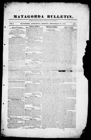 Primary view of object titled 'Matagorda Bulletin. (Matagorda, Tex.), Vol. 1, No. 7, Ed. 1, Wednesday, September 13, 1837'.
