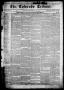 Thumbnail image of item number 1 in: 'The Colorado Tribune. (Matagorda, Tex.), Vol. 4, No. 18, Ed. 1, Saturday, May 10, 1851'.