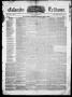 Thumbnail image of item number 1 in: 'Colorado Tribune. (Matagorda, Tex.), Vol. 4, No. 27, Ed. 1, Monday, July 21, 1851'.