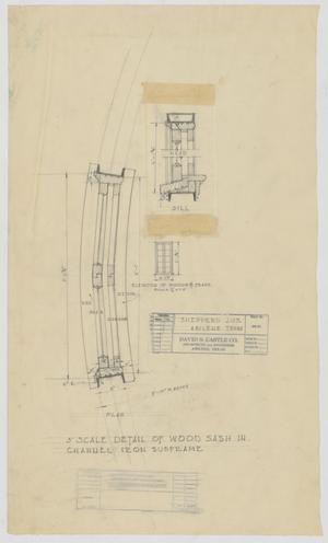 Primary view of object titled 'Sheppard Residence, Abilene, Texas: Wood Sash Details'.