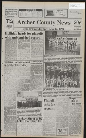 Primary view of object titled 'Archer County News (Archer City, Tex.), No. 46, Ed. 1 Thursday, November 12, 1998'.