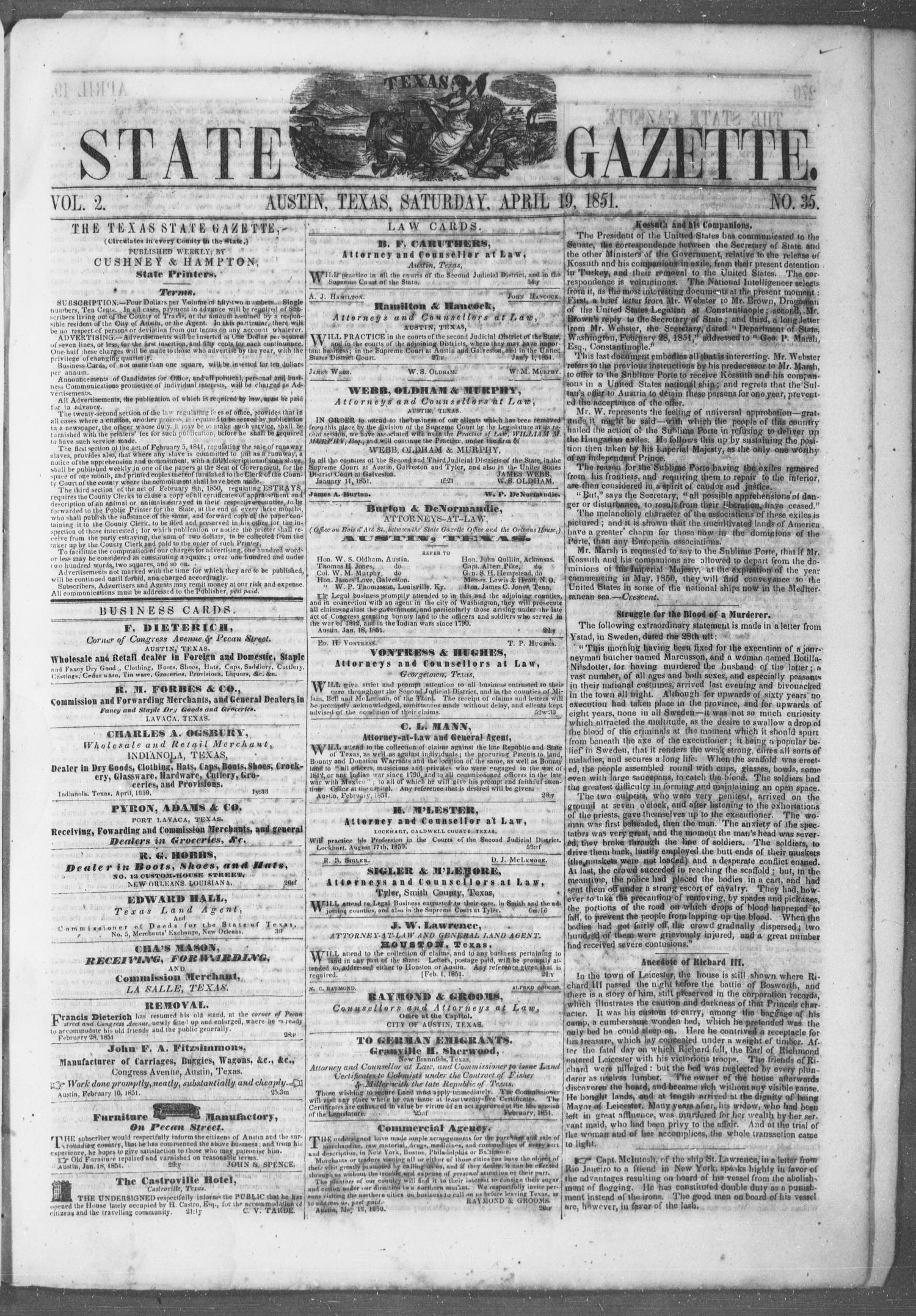 Texas State Gazette. (Austin, Tex.), Vol. 2, No. 35, Ed. 1, Saturday, April 19, 1851
                                                
                                                    [Sequence #]: 1 of 8
                                                