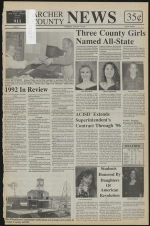 Primary view of object titled 'Archer County News (Archer City, Tex.), No. 2, Ed. 1 Thursday, January 14, 1993'.