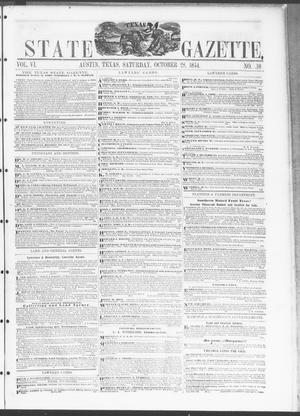 Primary view of object titled 'Texas State Gazette. (Austin, Tex.), Vol. 6, No. 10, Ed. 1, Saturday, October 28, 1854'.