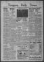 Newspaper: Timpson Daily Times (Timpson, Tex.), Vol. 38, No. 232, Ed. 1 Saturday…