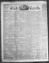 Newspaper: State Gazette. (Austin, Tex.), Vol. 7, No. 37, Ed. 1, Saturday, May 3…