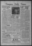 Newspaper: Timpson Daily Times (Timpson, Tex.), Vol. 39, No. 227, Ed. 1 Wednesda…