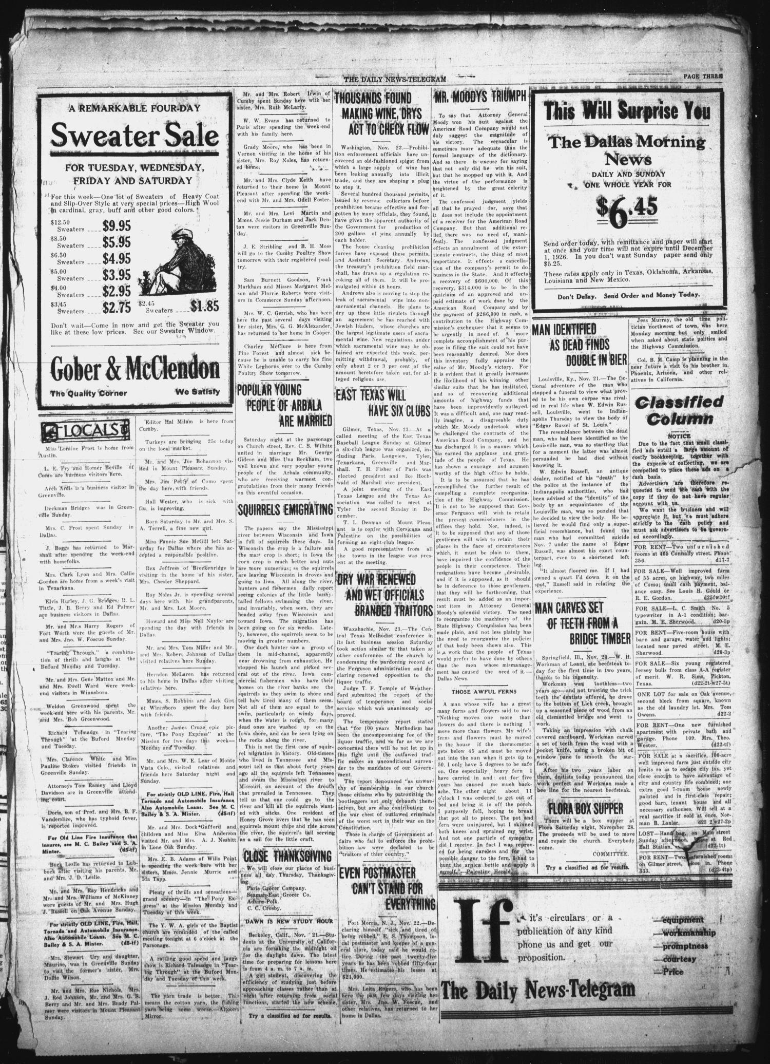 The Daily News-Telegram (Sulphur Springs, Tex.), Vol. 27, No. 273, Ed. 1 Monday, November 23, 1925
                                                
                                                    [Sequence #]: 3 of 4
                                                