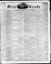 Newspaper: State Gazette. (Austin, Tex.), Vol. 9, No. 13, Ed. 1, Saturday, Novem…