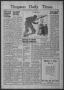 Newspaper: Timpson Daily Times (Timpson, Tex.), Vol. 38, No. 95, Ed. 1 Saturday,…