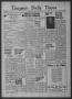 Newspaper: Timpson Daily Times (Timpson, Tex.), Vol. 39, No. 105, Ed. 1 Saturday…
