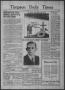 Newspaper: Timpson Daily Times (Timpson, Tex.), Vol. 38, No. 105, Ed. 1 Saturday…