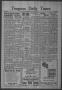 Newspaper: Timpson Daily Times (Timpson, Tex.), Vol. 40, No. 118, Ed. 1 Saturday…