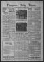 Newspaper: Timpson Daily Times (Timpson, Tex.), Vol. 37, No. 188, Ed. 1 Wednesda…
