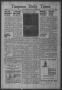 Newspaper: Timpson Daily Times (Timpson, Tex.), Vol. 40, No. 190, Ed. 1 Wednesda…