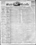 Thumbnail image of item number 1 in: 'State Gazette. (Austin, Tex.), Vol. 10, No. 5, Ed. 1, Saturday, September 11, 1858'.