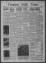 Newspaper: Timpson Daily Times (Timpson, Tex.), Vol. 38, No. 198, Ed. 1 Saturday…