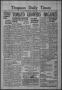 Newspaper: Timpson Daily Times (Timpson, Tex.), Vol. 40, No. 4, Ed. 1 Monday, Ja…