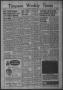 Newspaper: Timpson Weekly Times (Timpson, Tex.), Vol. 71, No. 6, Ed. 1 Friday, F…