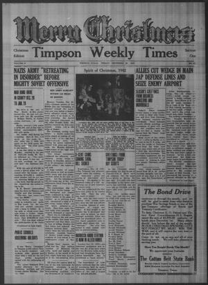 Primary view of object titled 'Timpson Weekly Times (Timpson, Tex.), Vol. 57, No. 51, Ed. 1 Friday, December 25, 1942'.