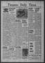 Primary view of Timpson Daily Times (Timpson, Tex.), Vol. 39, No. 163, Ed. 1 Wednesday, August 14, 1940