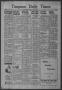 Newspaper: Timpson Daily Times (Timpson, Tex.), Vol. 41, No. 47, Ed. 1 Saturday,…