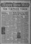 Newspaper: The Timpson Times (Timpson, Tex.), Vol. 79, No. 1, Ed. 1 Friday, Janu…