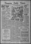 Primary view of Timpson Daily Times (Timpson, Tex.), Vol. 37, No. 131, Ed. 1 Saturday, July 2, 1938