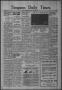 Newspaper: Timpson Daily Times (Timpson, Tex.), Vol. 40, No. 23, Ed. 1 Saturday,…