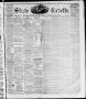 Newspaper: State Gazette. (Austin, Tex.), Vol. 11, No. 50, Ed. 1, Saturday, July…