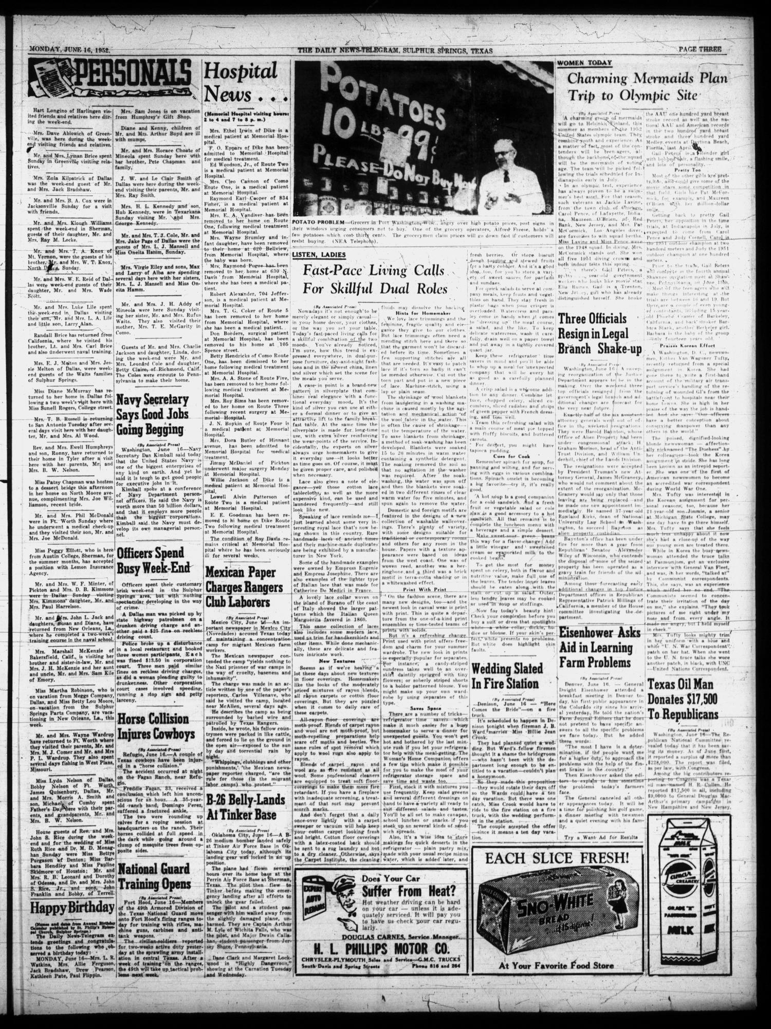 The Daily News-Telegram (Sulphur Springs, Tex.), Vol. 54, No. 143, Ed. 1 Monday, June 16, 1952
                                                
                                                    [Sequence #]: 3 of 6
                                                