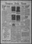 Newspaper: Timpson Daily Times (Timpson, Tex.), Vol. 37, No. 158, Ed. 1 Wednesda…