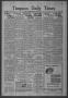 Newspaper: Timpson Daily Times (Timpson, Tex.), Vol. 40, No. 108, Ed. 1 Saturday…