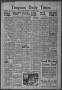 Newspaper: Timpson Daily Times (Timpson, Tex.), Vol. 41, No. 36, Ed. 1 Friday, F…