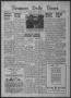 Newspaper: Timpson Daily Times (Timpson, Tex.), Vol. 38, No. 158, Ed. 1 Saturday…