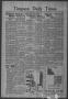 Newspaper: Timpson Daily Times (Timpson, Tex.), Vol. 40, No. 147, Ed. 1 Saturday…